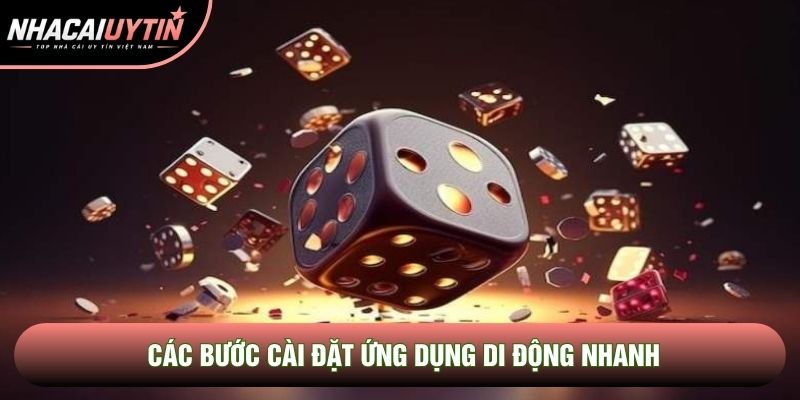 Các bước cài đặt ứng dụng di động nhanh